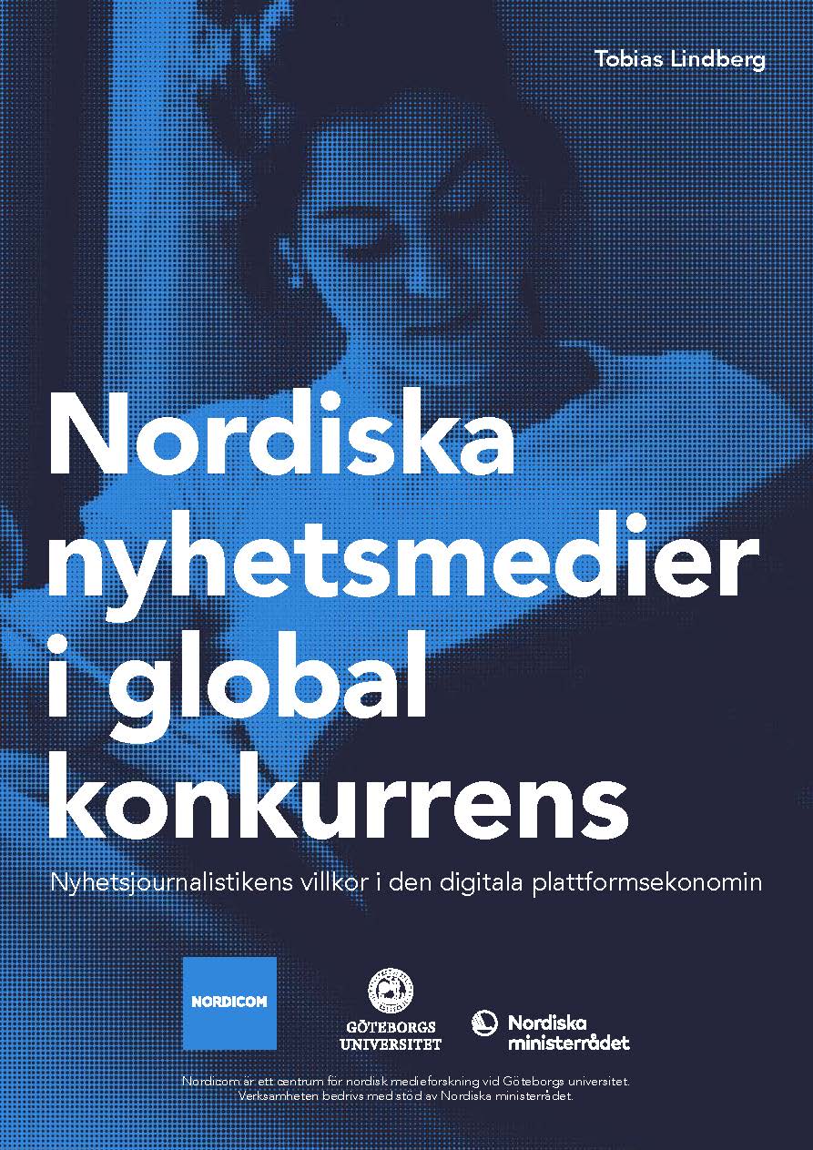 Omslag: Nordiska nyhetsmedier i global konkurrens.
